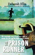The Prison Runner - Ellis, Deborah