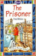 The Prisoner: A Tale of a Prisoner of War