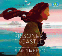 The Prisoner in the Castle: A Maggie Hope Mystery