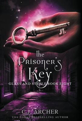 The Prisoner's Key - Archer, C J