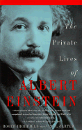 The Private Lives of Albert Einstein - Highfield, Roger, Dr., and Carter, Paul