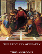 The Privy Key of Heaven