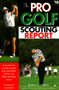 The Pro Golf Scouting Report