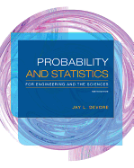 The Probability and Statistics for Engineering and the Sciences