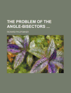 The Problem of the Angle-Bisectors