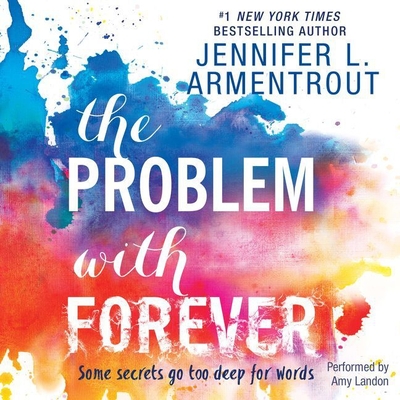 The Problem with Forever - Armentrout, Jennifer L, and Landon, Amy (Read by)