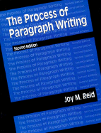 The Process of Paragraph Writing
