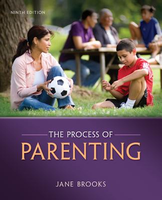 The Process of Parenting - Brooks, Jane B