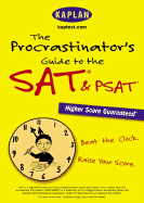 The Procrastinator's Guide to the SAT & PSAT