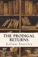 The Prodigal Returns