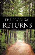 The Prodigal Returns