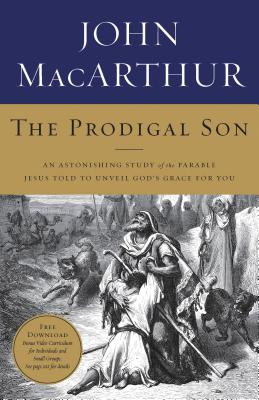 The Prodigal Son: The Inside Story of a Father, His Sons, and a Shocking Murder - MacArthur, John F
