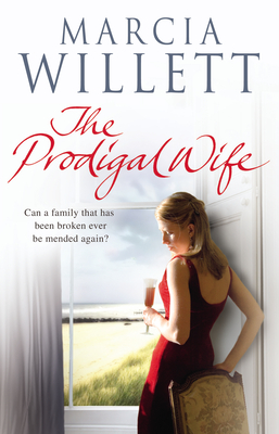 The Prodigal Wife - Willett, Marcia