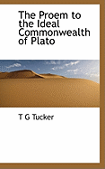 The Proem to the Ideal Commonwealth of Plato