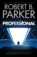 The Professional (A Spenser Mystery)