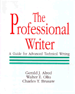 The Professional Writer: A Guide for Advanced Technical Writing