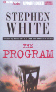 The Program - White, Stephen, Dr., and Burr, Sandra (Read by)