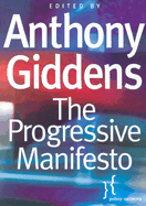 The Progressive Manifesto: New Ideas for the Centre-Left
