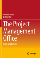 The Project Management Office: Setup and Benefits