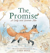 The Promise: A Cody and Summer Tale: A Cody and Summer tale