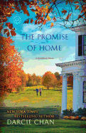 The Promise of Home: A Mill River Novel