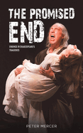 The Promised End: Endings in Shakespeare's tragedies