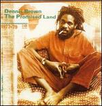 The Promised Land 1977-1979 - Dennis Brown
