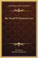 The Proof of Mystical Love