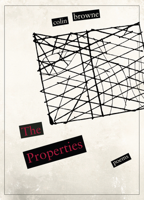 The Properties - Browne, Colin