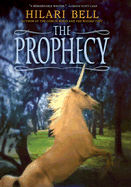 The Prophecy - Bell, Hilari