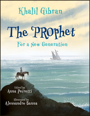 The Prophet: For a New Generation - Gibran, Khalil