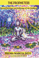 The Prophetess (1): Sacred Writings and Selfsongs of the Goddess