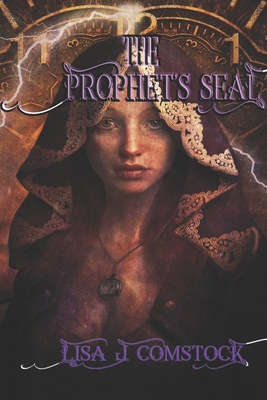 The Prophet's Seal - Comstock, Lisa J