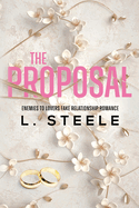 The Proposal: Enemies to Lovers Fake Marriage Romance