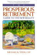 The Prosperous Retirement: Guide to the New Reality