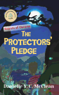 The Protectors' Pledge: Secrets of Oscuros