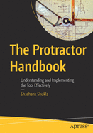 The Protractor Handbook: Understanding and Implementing the Tool Effectively