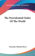 The Providential Order Of The World