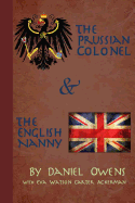 The Prussian Colonel and the English Nanny