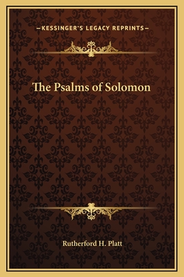 The Psalms of Solomon - Platt, Rutherford H