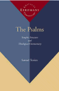 The Psalms: Strophic Structure and Theological Commentary