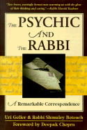 The Psychic and the Rabbi: A Remarkable Correspondence