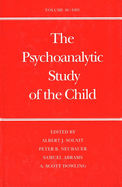 The Psychoanalytic Study of the Child: Volume 48