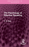 The Psychology of Effective Speaking