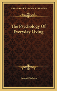 The Psychology of Everyday Living
