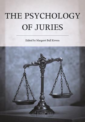 The Psychology of Juries - Kovera, Margaret Bull (Editor)