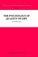 The Psychology of Quality of Life