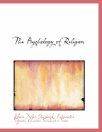 The Psychology of Religion