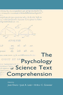 The Psychology of Science Text Comprehension