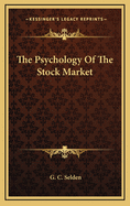 The Psychology Of The Stock Market